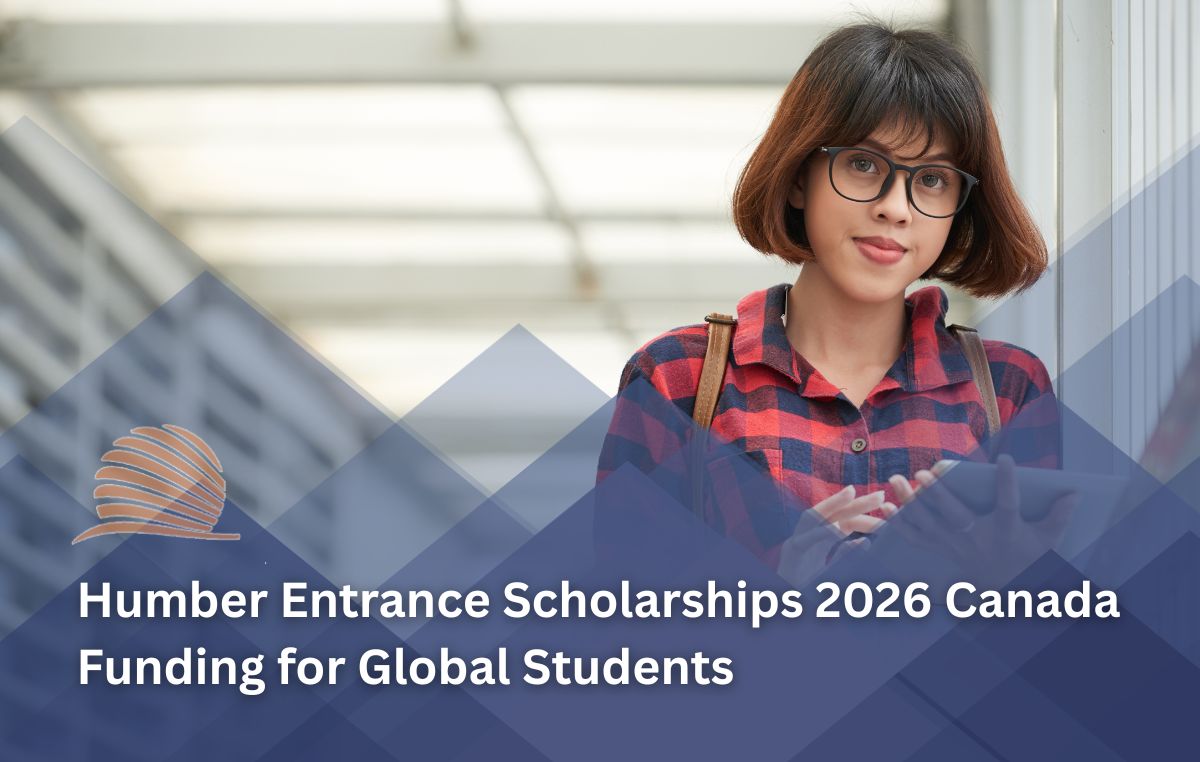 Humber International Entrance Scholarships 2026 in Canada for International Students